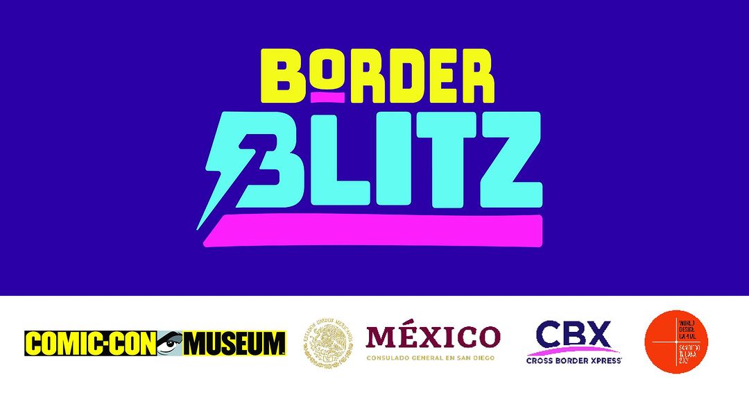 Comic Con Border Blitz